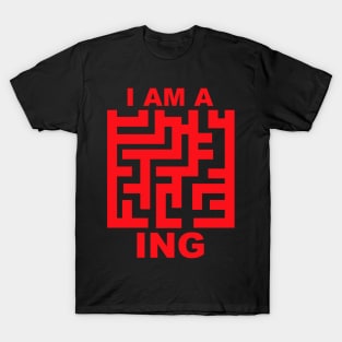 I am A-Maze-ing T-Shirt